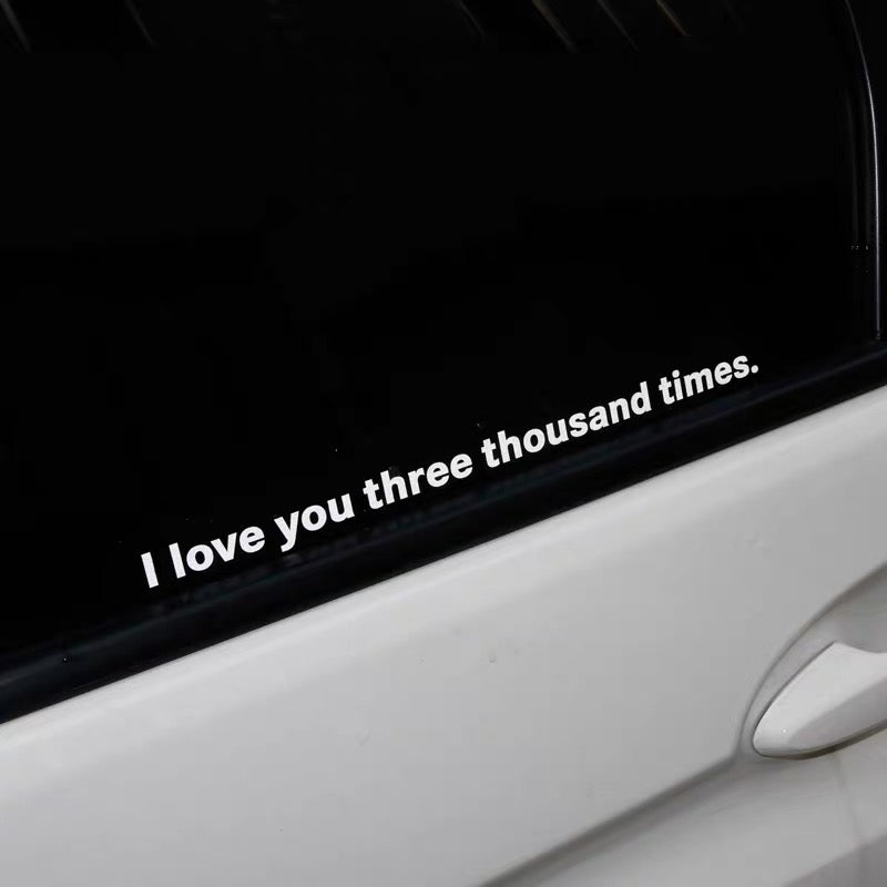 I Love You Three Thousand Times Decal Sticker