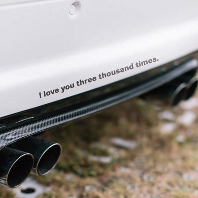 I Love You Three Thousand Times Decal Sticker
